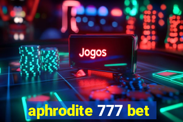 aphrodite 777 bet